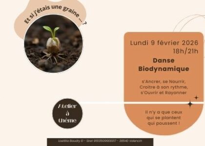 atelier à thème, danse biodynamique, graine, si j'étais une graine, se planter, se développer, rayonner